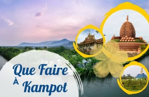 Que Faire à Kampot