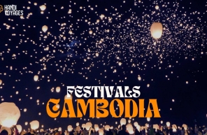 Top 7 Cambodian festivals to experience in 2025