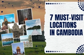 Top 7 must-try travel experiences in Cambodia