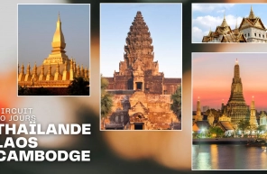 Idée de circuit Thaïlande Laos Cambodge 20 jours pour explorer l’Asie