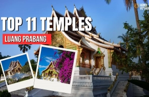 Top 11 must-see temples in Luang Prabang
