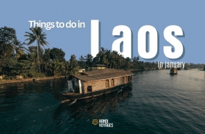 Things to Do in Laos in January: Cultural and Natural Escape