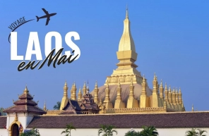 Conseils de voyage pour le Laos en mai