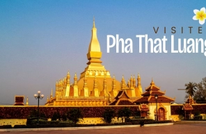 Visite de Pha That Luang : un site culturel incontournable au Laos