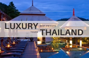 Best private luxury Thailand tours for travelers
