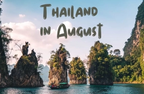 Explore Thailand in August: Weather and best activities