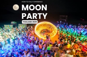 Full moon party Thailand 2025: How to fully experience