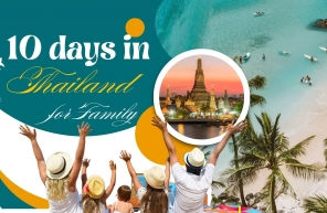 Thailand itinerary 10 days for family: Best activities