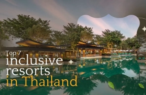 Top 7 best all-inclusive resorts in Thailand for a relaxing stay