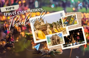 Top 9 must-try travel experiences in Thailand