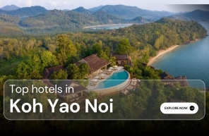 Top 7 hotels in Koh Yao Noi for a perfect stay