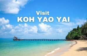 Visit Koh Yao Yai: The 5 Best Things To Do And See