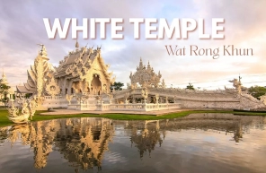Visit White Temple: Chiang Rai’s iconic masterpiece