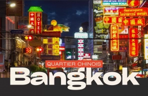 Quartier chinois Bangkok : à explorer entre marchés et ruelles 