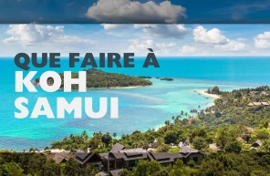 Que Faire à Koh Samui