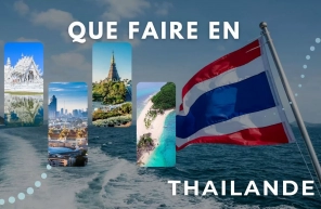 Que Faire En Thailande?