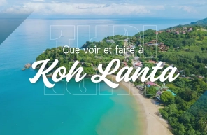 Que voir et faire à Koh Lanta?