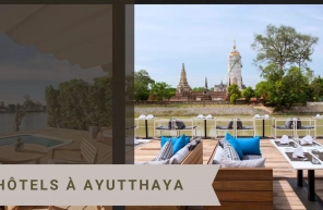 Top 7 meilleurs hôtels à Ayutthaya