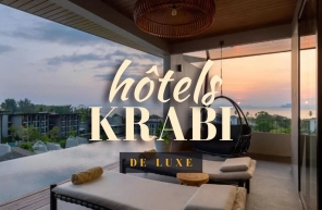 Top 9 des hôtels de luxe à Krabi pour un séjour inoubliable