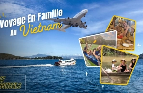 17 Conseils Pour Préparer Un Voyage En Famille Au Vietnam