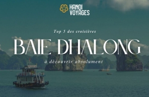 Top 5 des croisières baie d’Halong à découvrir absolument