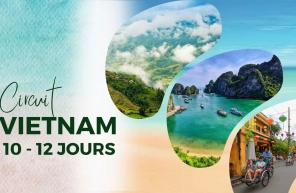 Circuit Vietnam 10-12 jours : itinéraire complet à découvrir