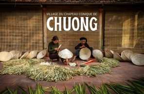 Village du chapeau conique de Chuong : Plus qu’un lieu, une histoire 