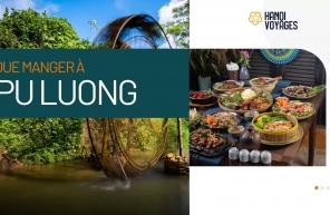 Que manger à Pu Luong ? TOP 5 plats supers !