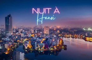 Vie nocturne à Hanoi : Sorties et circuits uniques