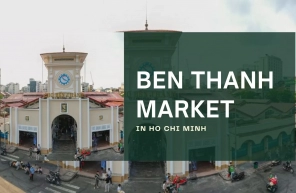 Complete travel guide to Ben Thanh market in Ho Chi Minh
