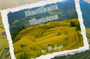 Northern Vietnam in 10 days: Top places to discover 