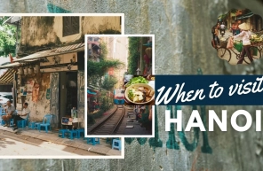 When to visit Hanoi: Tips for choosing the perfect time