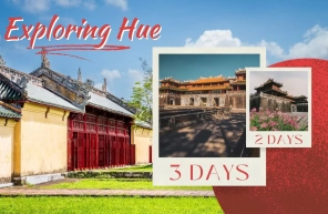 Exploring Hue in 2-3 days: Must-visit attractions and travel tips
