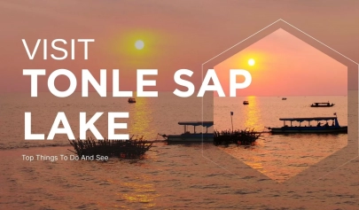 Visit Tonle Sap Lake: Top Things To Do And See