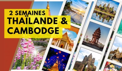 Circuit Thaïlande Cambodge 2 semaines : itinéraire idéal et conseils