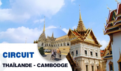 Comment organiser un circuit Thaïlande Cambodge ?