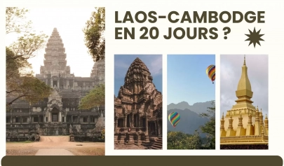 Que voir et faire au Laos-Cambodge en 20 jours ?