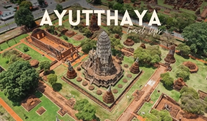 Ayutthaya travel tips: What to know before you go