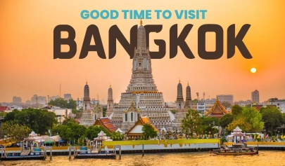 Bangkok good time to visit: A complete travel guide