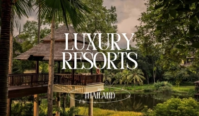Discover the best luxury resorts in Thailand to stay in