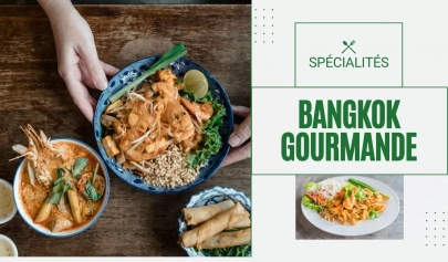 10 spécialités thaïlandaises à Bangkok à goûter