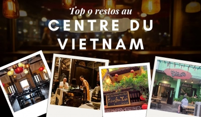 9 meilleurs restaurants du centre au Vietnam pour savourer