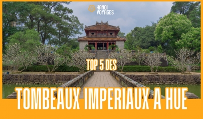 Top 5 des tombeaux impériaux à Hué à découvrir absolument