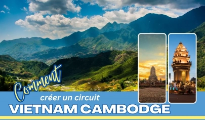 Comment créer un circuit Vietnam Cambodge authentique ?