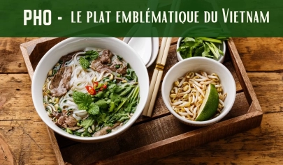 Pho – Le Plat Qui Représente L’âme Et La Beauté Nationales Du Vietnam