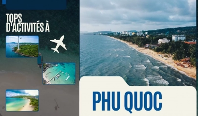 Tops d'activités à Phu Quoc, belle île de perle, must à découvrir