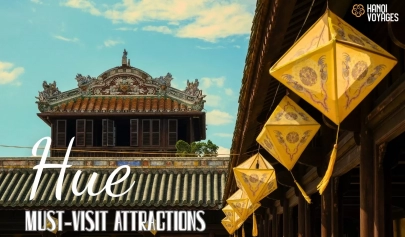 Top 10 must-visit attractions in Hue
