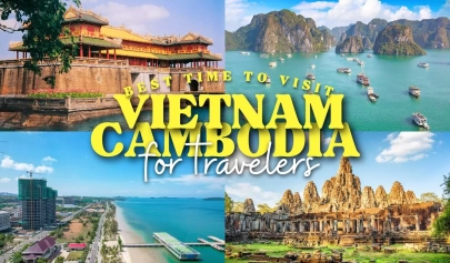 Best time to visit Vietnam and Cambodia for travelers
