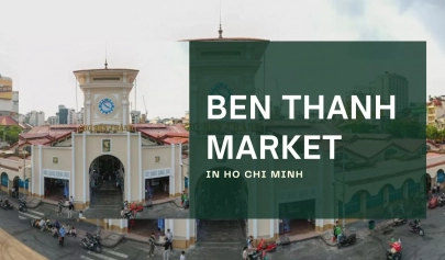 Complete travel guide to Ben Thanh market in Ho Chi Minh