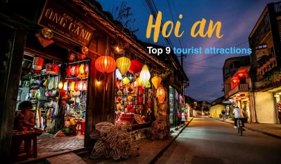 Discover top 9 tourist attractions in Hoi An